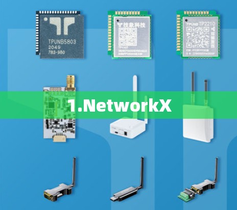 1.NetworkX